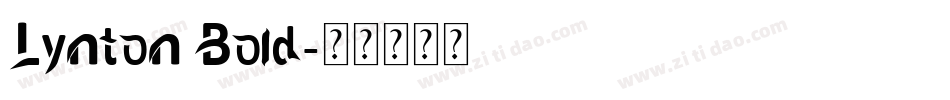 Lynton Bold字体转换